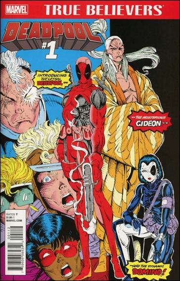True Believers: Deadpool issue 1-B (2nd Printing)