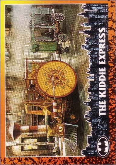 Batman Returns (Base Set) card 70 The Kiddie Express