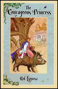 Courageous Princess (2007) Cover Image 1