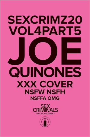Sex Criminals issue 20-B Joe Quinones Polybagged XXX Cover