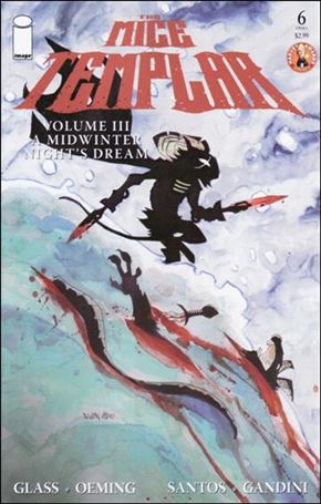 Mice Templar Volume III: A Midwinter Night's Dream issue 6