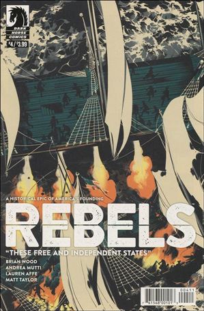 Rebels: These Free and Independent States issue 4