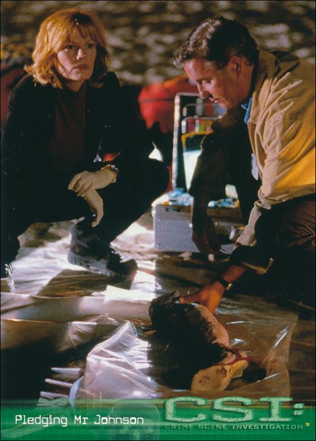 CSI: Crime Scene Investigation - Series One (Base Set) card 4 Pledging Mr Johnson