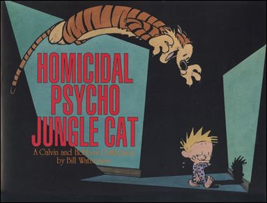 Calvin and Hobbes: Homicidal Psycho Jungle Cat issue 1