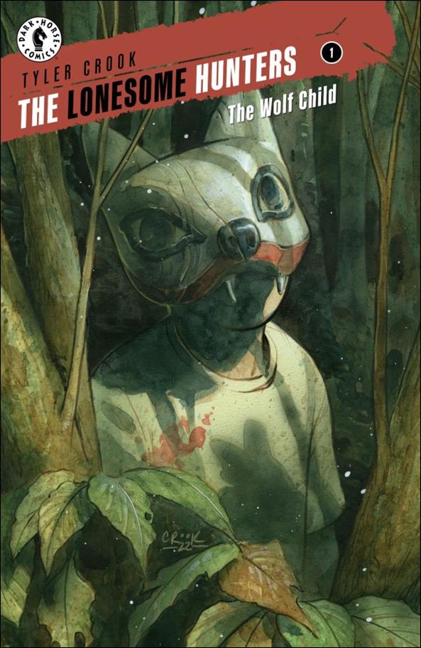 Lonesome Hunters: The Wolf Child issue 1 Tyler Crook Cover