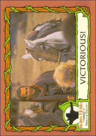 Robin Hood, Prince of Thieves (Base Set) card 84 Victorious!