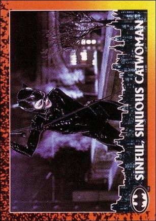 Batman Returns (Base Set) card 44 Sinful, Sinuous Catwoman