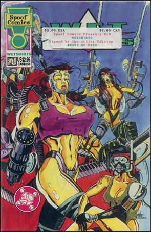 Spoof Comics Presents issue 10-B Wet Shirts Signed Artist Edition 1/850