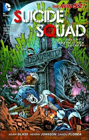 Suicide Squad (2012) issue 3 Death is for Suckers