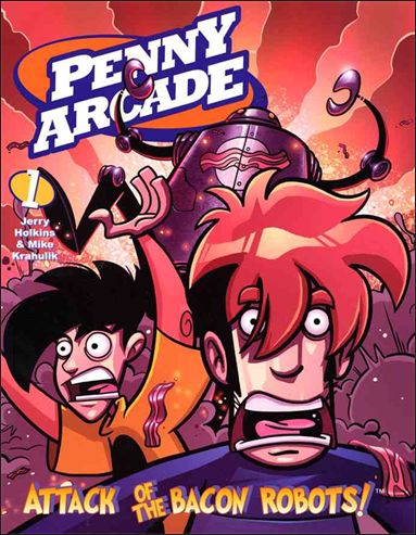 Penny Arcade issue 1 Attack of the Bacon Robots!
