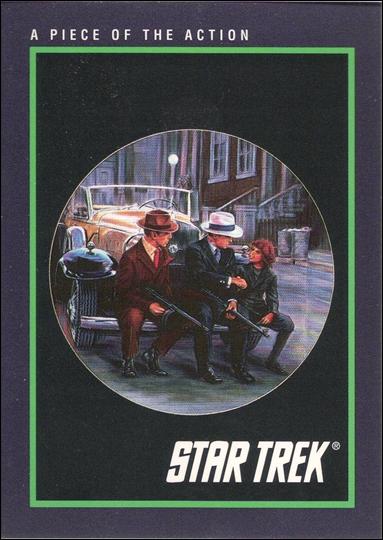 Star Trek 25th Anniversary: Series 1 (Base Set) card 141 A Piece of the Action