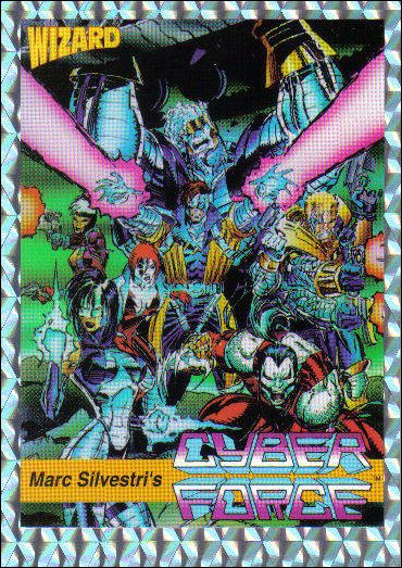 Wizard: Image Series 1 (Promo) card 6 Marc Silvestri's CyberForce