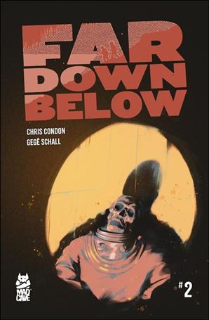 Far Down Below issue 2 Jacob Phillips Cover