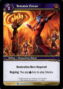 World of Warcraft: March of the Legion (Base Set) card 102 Totemic Focus