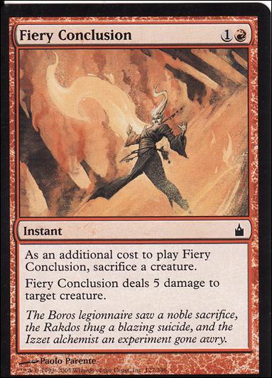 Magic the Gathering: Ravnica (Base Set)  card 122 Fiery Conclusion