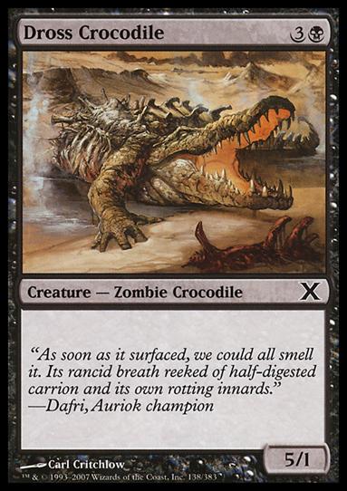 Magic the Gathering: 10th Edition (Base Set) card 138 Dross Crocodile