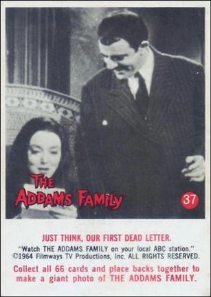 Addams Family (Base Set) card 37 Just Think, Our First Dead Letter.