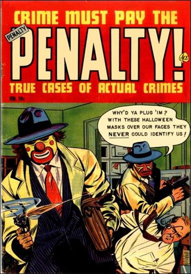 Crime Must Pay the Penalty issue 30