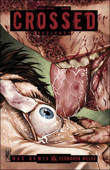 Crossed: Badlands issue 87-C Torture Cover