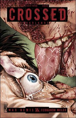 Crossed: Badlands issue 87-C Torture Cover