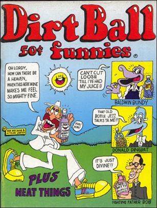 Dirt Ball Funnies issue 1-B 2nd Printing