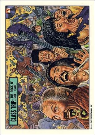 Toxic High (Base Set) card 47 Class Trip: The Rock N' Roll Cafe