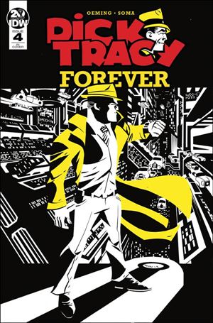 Dick Tracy Forever issue 4-B 1:10 Black & White & Yellow Cover