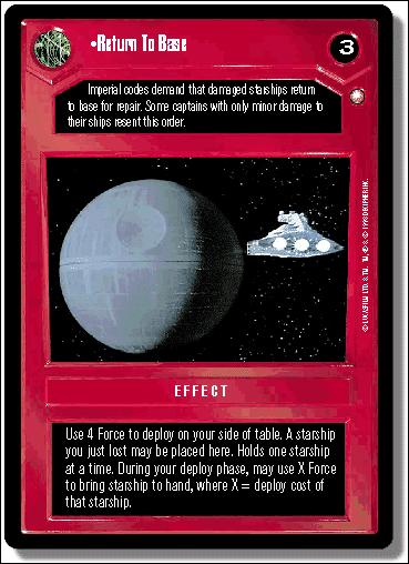 Star Wars: Special Edition Limited (Base Set) card 72 Return To Base