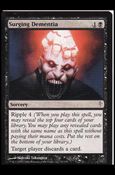 Magic the Gathering: Coldsnap (Base Set) card 72 Surging Dementia