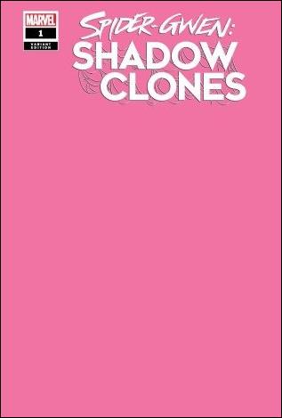 Spider-Gwen: Shadow Clones issue 1-I Pink Blank/Sketch Cover