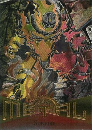 Marvel Metal (Base Set) card 8 Sunfire