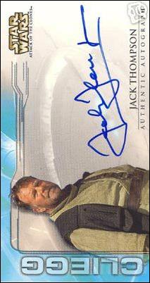 Star Wars: Attack of the Clones Widevision  (Autograph Subset) card nn25 Jack Thompson - Cliegg Lars
