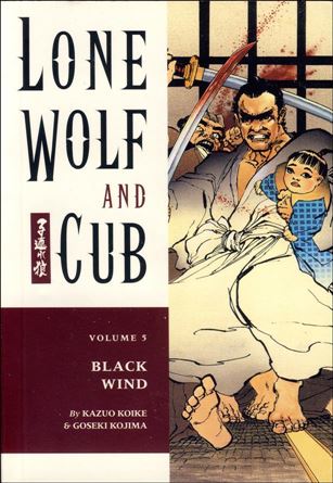 Lone Wolf and Cub issue 5 Black Wind