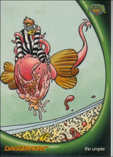 Splatter Bowl I Preview (Base Set) card 23 Daggerhorn