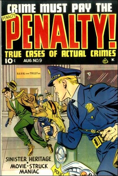 Crime Must Pay the Penalty issue 9