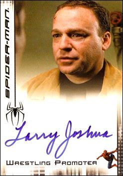 Spider-Man 3: The Movie (Autograph Subset)  card 20 Larry Joshua as Wrestling Promoter