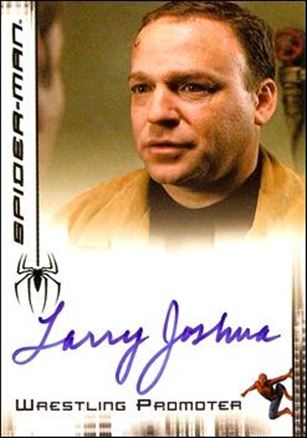 Spider-Man 3: The Movie (Autograph Subset)  card 20 Larry Joshua as Wrestling Promoter