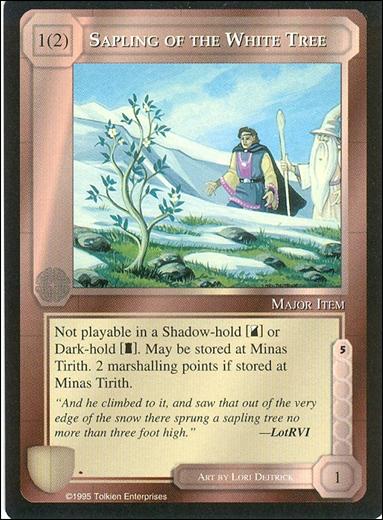 Middle-Earth: The Wizards (Base Set) card 377 Sapling of the White Tree