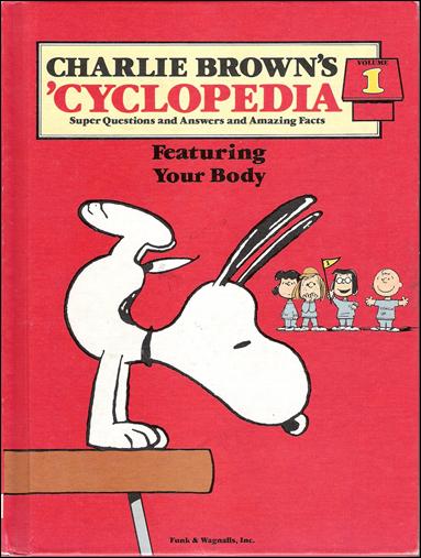 Charlie Brown's 'Cyclopedia: Super Questions and Amazing Facts issue 1 Your Body