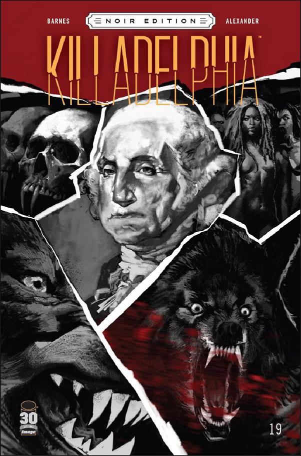 Killadelphia issue 19-D Jason Shawn Alexander Noir Edition Cover