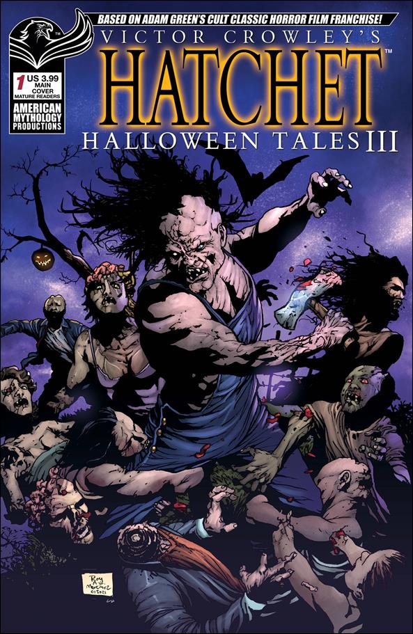Victor Crowley's Hatchet Halloween Tales III issue 1 Roy Allen Martinez Cover