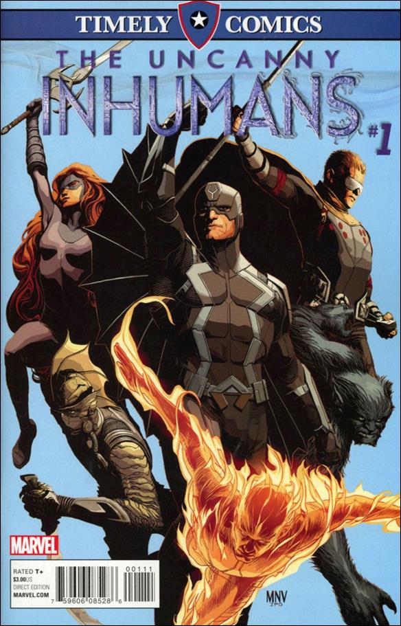 Timely Comics: Uncanny Inhumans issue 1