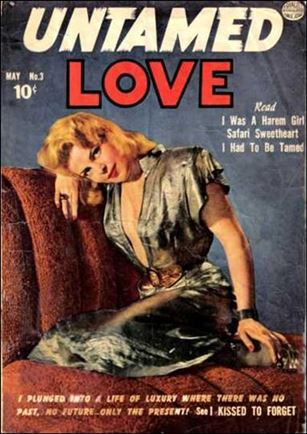 Untamed Love (1950) issue 3 Photo Cover