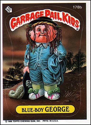 Garbage Pail Kids: Series 05 (Base Set) card 178b-B Blue-Boy George (Edge Puzzle Back)