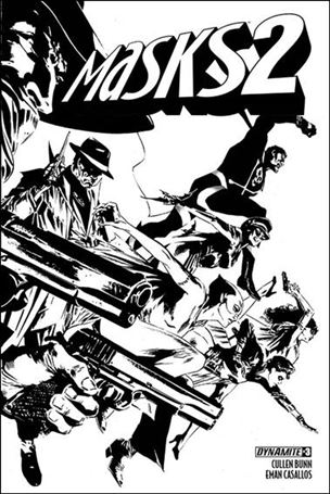 Masks 2 issue 3-E Butch Guice 1:15 Black & White Cover