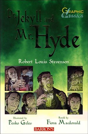 Graphic Classics: Dr. Jekyll and Mr. Hyde Cover Image 1