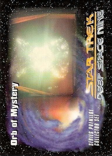 Star Trek: Deep Space Nine Series Premiere (Base Set) card 10 Orb of Mystery 