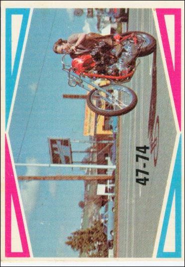 Choppers & Hot Bikes (Base Set) card 8 47-74