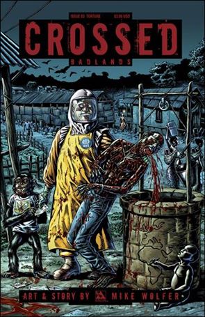 Crossed: Badlands issue 83-C Torture Cover