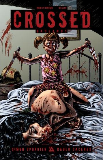 Crossed: Badlands issue 20-C Torture Cover